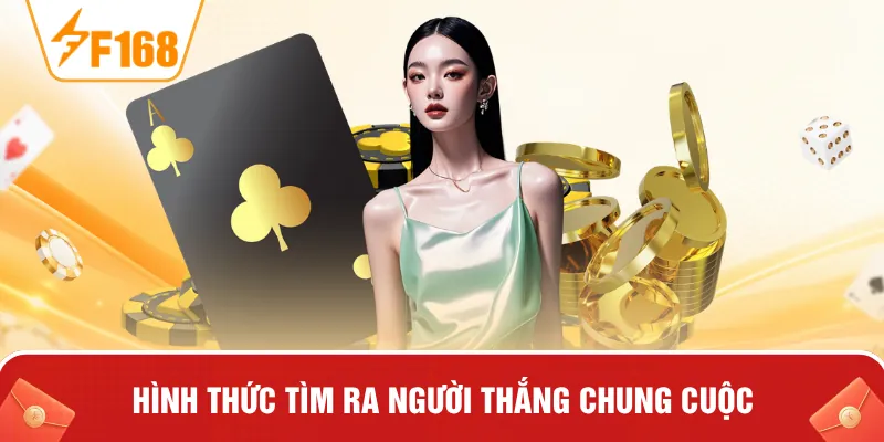 Hình thức tìm ra người thắng chung cuộc