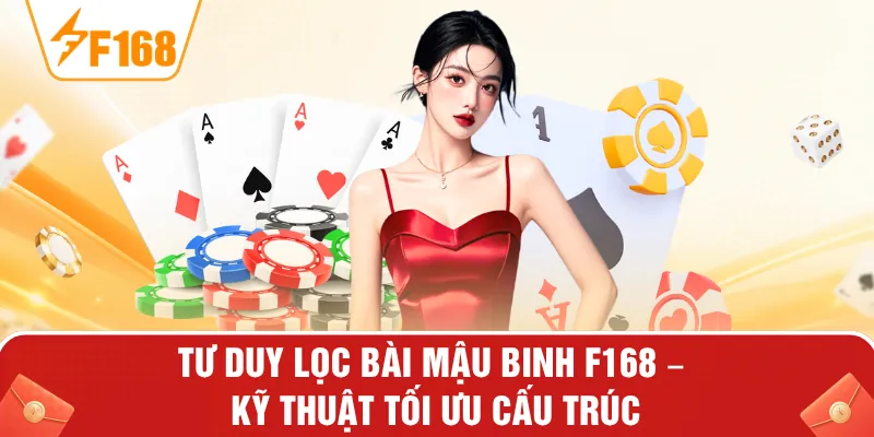 Tư Duy Lọc Bài Mậu Binh